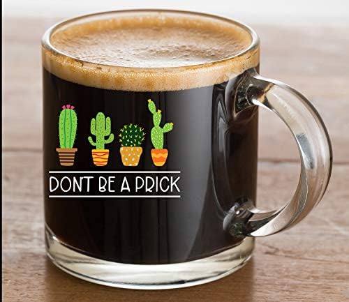 אל תהיה ספל זין-ספל קפה מזכוכית שקופה 13 עוז - הומור סרקסטי של חובב צמחים מצחיק - רעיונות משרדיים לקללות