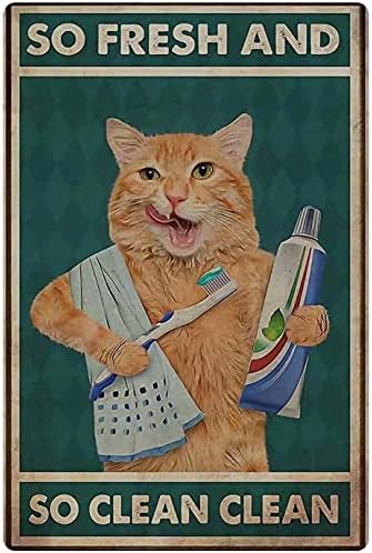 חתול מתכת פח סימן כל כך טרי וכל כך נקי נקי מצחיק כתום חתול צחצוח שיניים וכביסה פנים פוסטר בית