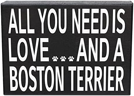 ג'ניגמס בוסטון טרייר מתנות, כל מה שאתה צריך זה אהבה ושלט עץ של בוסטון טרייר, בוסטון טרייר כלב