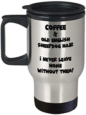 ספל נסיעות של כלב רועים אנגלי ישן - כוס קפה תה מצחיק וחמוד - מושלם לנסיעות ומתנות