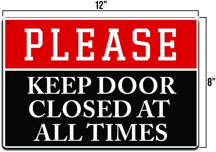 שלט דלתות לבניית משרדים, ללבוש, בר, מסעדה או שלט דלת המועדון אנא שמור על דלת סגורה בכל עת