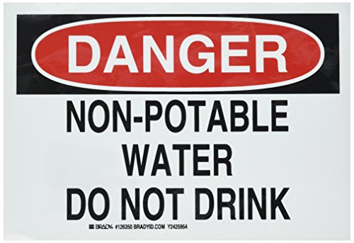 בריידי 126350 שלט כימי וסכנה, אגדה מים שאינם ניתנים לשתות לא שותים, 7 גובה, 10 משקל, שחור ואדום על לבן