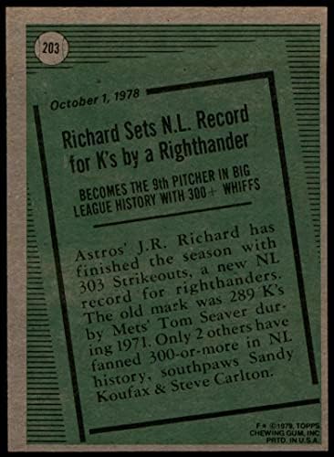 1979 Topps 203 מפסק שיא J.R. Richard Astros Ex Astros