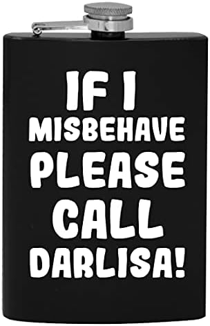 אם אני מתנהג לא יפה בבקשה להתקשר דרליסה-8 עוז היפ שתיית אלכוהול הבקבוק