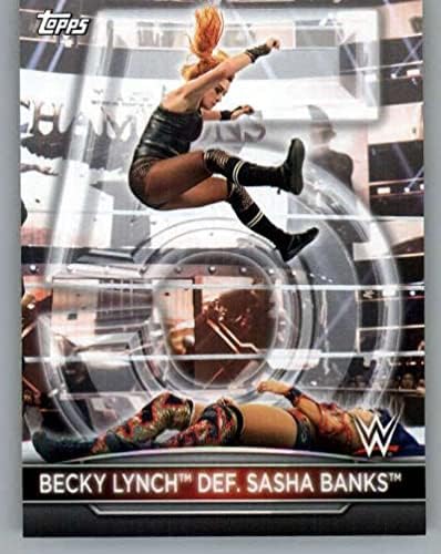 2021 Topps WWE WWE מחלקת יום השנה ה -5 של מחלקת השנה לנשים RC-7 Becky Lynch Def. Sasha Bank