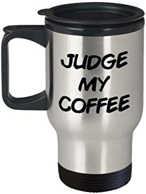 שופט שופט מצחיק 14oz ספל נסיעות מבודד שופט קפה שלי קפה ייחודי סרקזם מעורר סרקזם מתנה לעורכי דין לעורך