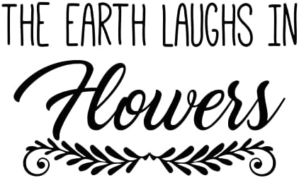ויניל קיר ציטוטי מדבקות כדור הארץ צוחק בפרחים ציטוטי קיר מדבקת ציורי קיר בית קיר תפאורה קיר מדבקות