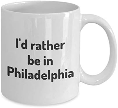 אני מעדיף להיות בפילדלפיה כוס התה מטייל עמית לעבודה חבר מתנה פנסילבניה ספל נסיעות נוכח