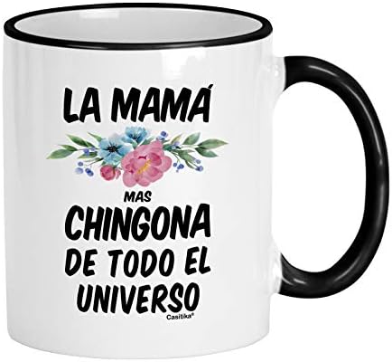 ספל קסיטיקה צ ' ינגונה. מתנות לאמא מקסיקנית. כוס קפה של אמא מאס צ ' ינגונה דה טודו אל אוניברסו. מלכות על אמא