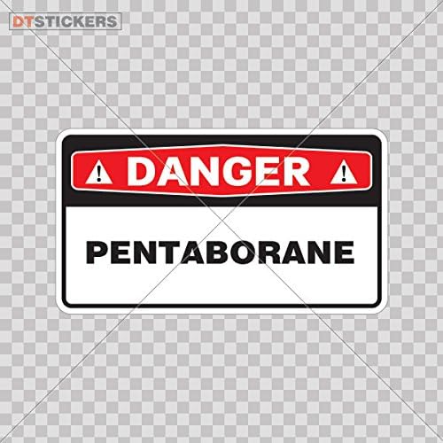 מדבקות שלט בטיחות Pentaborane הדפסת צבע A8284 גודל: 5 x 2.8 אינץ 'הדפסת צבע ויניל