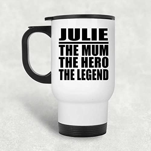 מעצב את ג'ולי האמא הגיבור האגדה, ספל נסיעות לבן 14oz כוס מבודד מפלדת אל חלד, מתנות ליום הולדת
