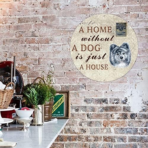 בית ללא כלב הוא רק בית עגול של שלט מתכת עגול דמי משלוח חותמת כלב מותאם אישית גזעי דלת קדמית שלט זר 9 אינץ 'רטרו