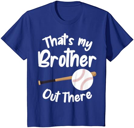 זה אחי שם בחוץ חולצת טריקו של אחות בייסבול