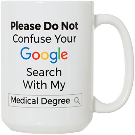 אנא אל תבלבלו את החיפוש בגוגל עם התואר הרפואי שלי-ספל מתנה נהדר לרופא-ספל תה קפה דו צדדי דלוקס 15 עוז