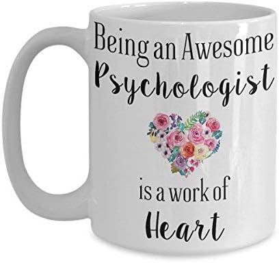 פסיכולוג קפה ספל, להיות פסיכולוג הוא עבודה של לב, פסיכולוג מתנות