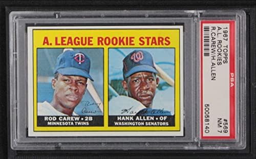 1967 Topps 569 A.L. Rookies Rod Carew/Hank Allen Minnesota Twins/Senators PSA PSA 7.00 תאומים/סנאטורים